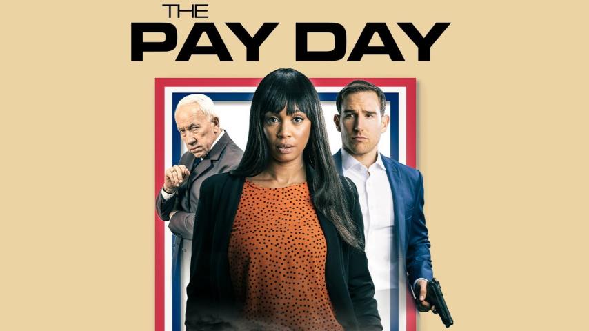 مشاهدة فيلم The Pay Day (2022) مترجم